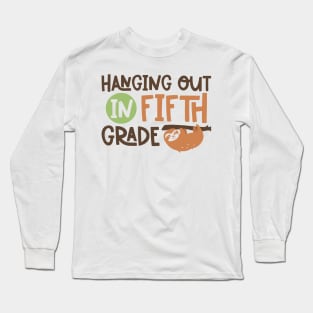 Hanging Out in Fifth Grade Kids School Back to School Funny Long Sleeve T-Shirt